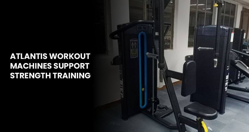Atlantis Workout Machines in India